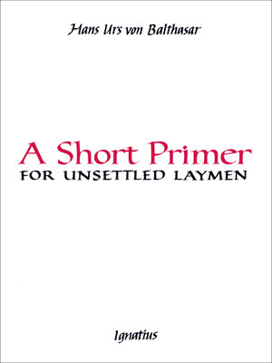 cover image of A Short Primer for Unsettled Laymen